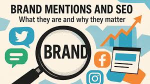 How Brand Mentions Impact SEO? A Complete Guide for 2025 and Beyond!